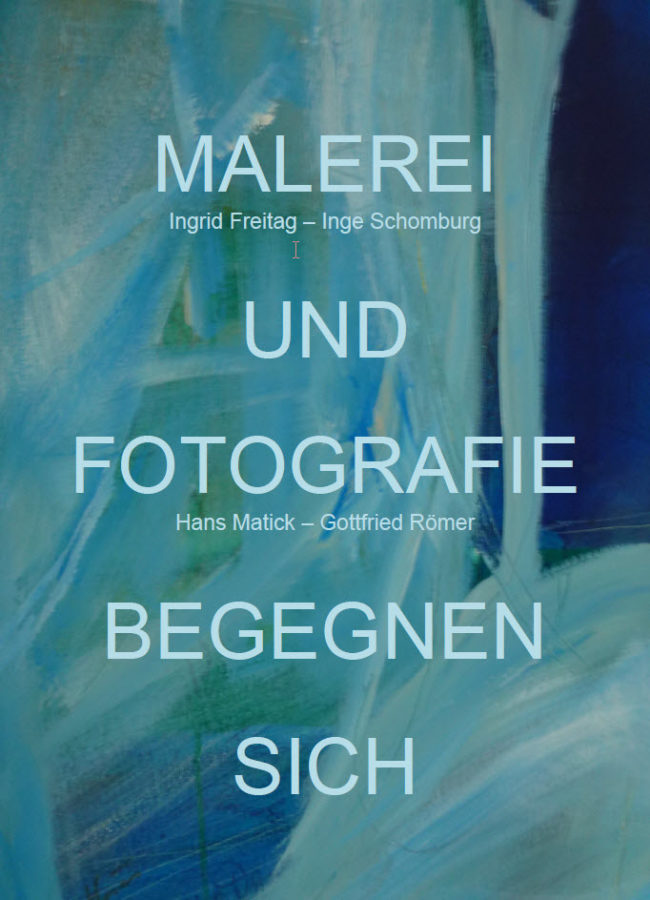 Malerei und Fotografie begegnen sich,
Ausstellung in der Galerie am Schiffenberg, Gießen, vom 16. Februar bis 30. April